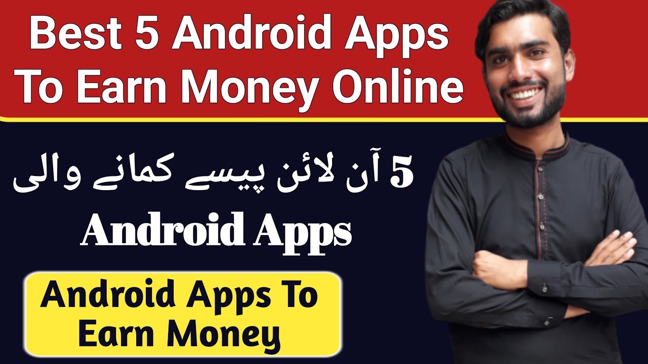 Earn Money Online From Android Apps || Best 5 Android Apps To Earn ...