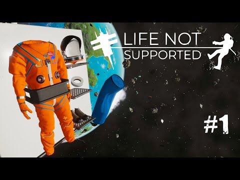 На маленьком плоту в космосе | Life Not Supported #1