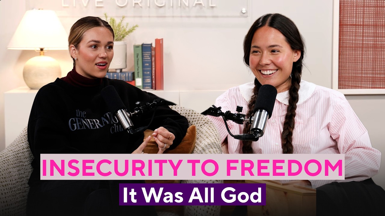 From Insecurity to Freedom – It Was All God | Sadie Robertson Huff & Indi Kent