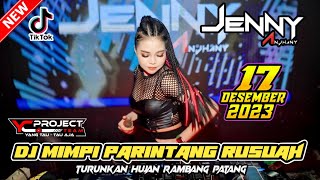 ' DJ TURUNKAN HUJAN RAMBANG PATANG VIRAL TIKTOK ' DJ JENNY ANJHANY 17 DESEMBER 2023 ||