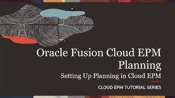 Setting Up Planning in Cloud EPM