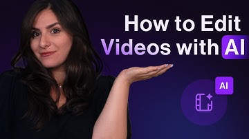 How to Edit Videos with AI