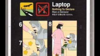 Watch Laptop Nothing To Declare video