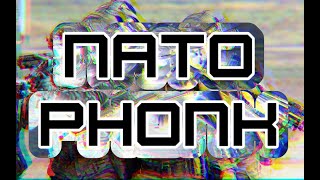 NATO PHONK | SPECIAL FORCES VIDEO W/ LYRICS