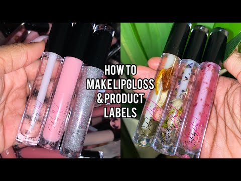 ENTREPRENEUR LIFE18 HOW TO MAKE LABELS FOR YOUR LIPGLOSS TUBES OR OTHER PRODUCTS Ari J