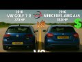рџ 35K Vs 45K Turbo рџ Ґ Golf R370 HP Vs AMG A45 380 HP †Sleeper Tune Vs AMG Weapon 0†250 Battle рџ 35K Vs 45K Turbo рџ Ґ Golf R370 HP Vs AMG A45 380 HP †Sleeper Tune Vs AMG Weapon 0†250 Battle