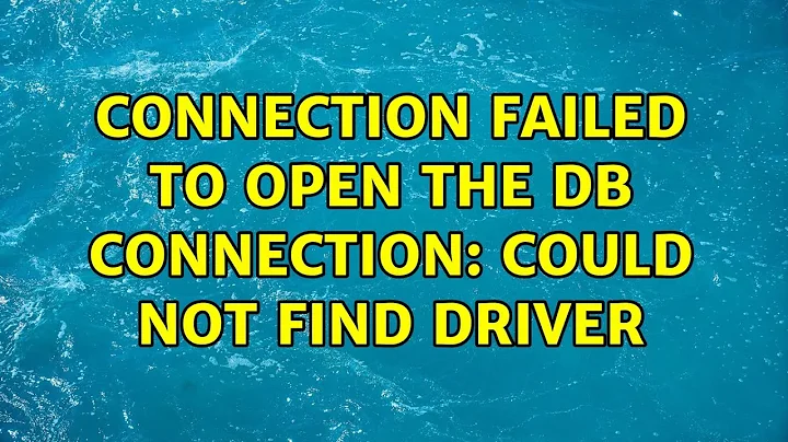 Ubuntu: Connection failed to open the DB connection: could not find driver