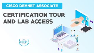 Cisco DevNet Associate - Certification Tour and Lab Access