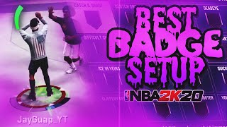 BEST BADGE SETUP in NBA 2K20! BECOME UNSTOPPABLE WITH THESE BADGES!
