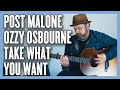 Post Malone &amp; Ozzy Osbourne Take What You Want Guitar Lesson + Tutorial