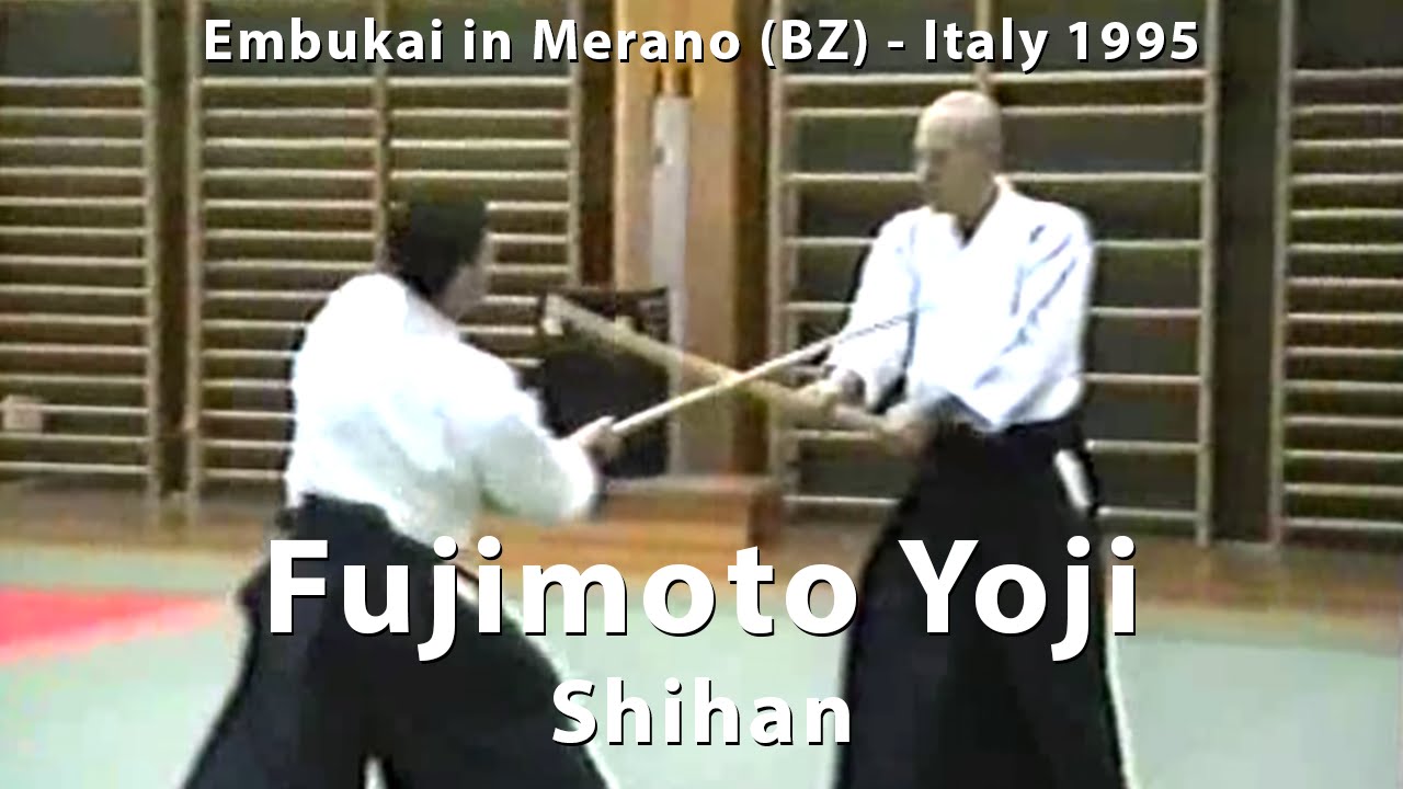 Fujimoto Yoji Shihan - Embukai Merano 1995