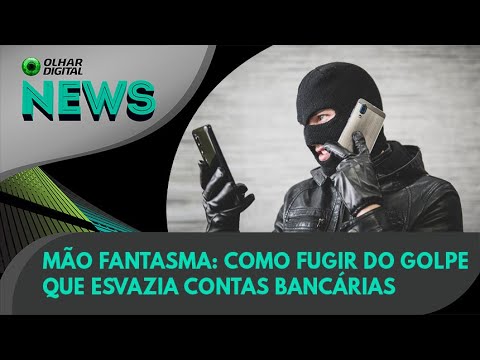 Ao Vivo | Mão Fantasma: como fugir do golpe que esvazia contas bancárias | 24/08/2022