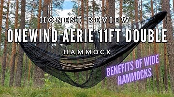 Onewind Aerie 11ft Double Hammock | Real Test And My Honest Review