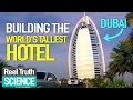 Megastructures building the burj al arab  dubai engineering documentary  reel truth science