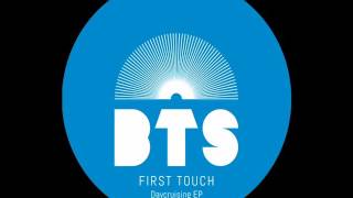 First Touch - Daycruising