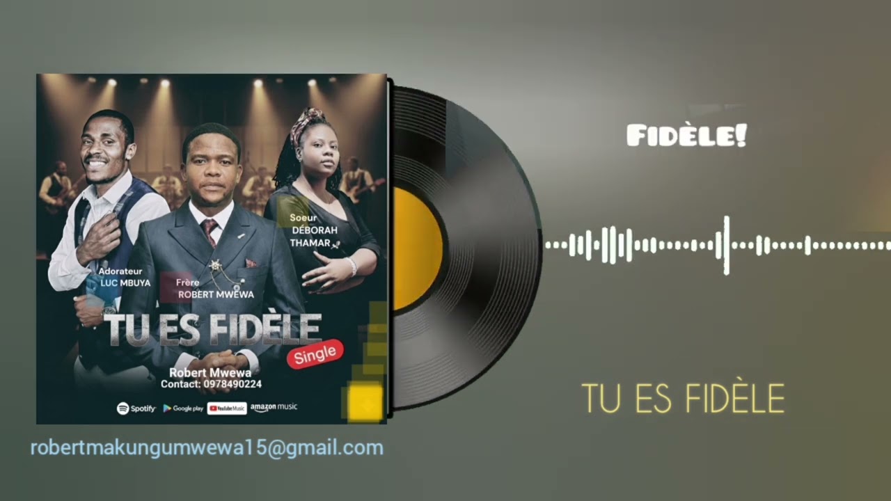 TU ES FIDÈLE - Robert Mwewa l Vidéo Lyrique gospel