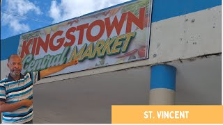 St .Vincent | Kingstown Market Is Not What I Expected