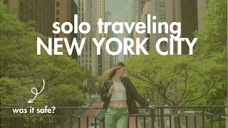 SOLO TRAVELING NYC | Solo Travel Vlog