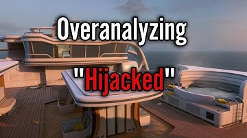 Overanalyzing The Map HIJACKED From Black Ops 2