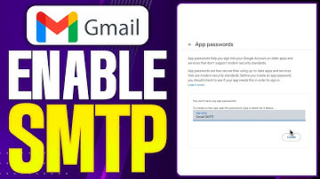 How To Enable SMTP in Gmail - Step By Step (2025)