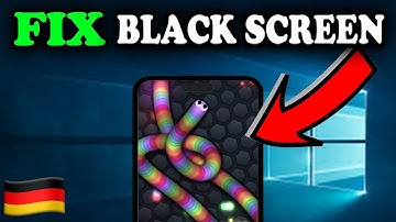 Slither.io Black Screen | Black Screen Fix Deutsch - Mobile