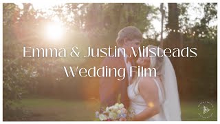 Emma & Justin Milstead Wedding Film