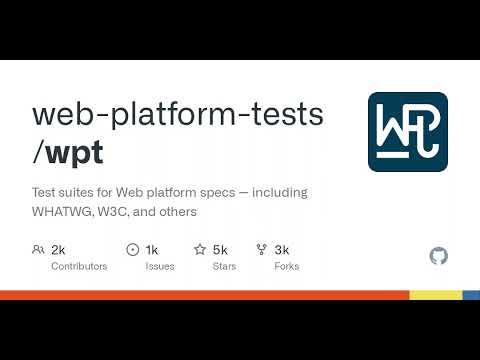 GitHub - web-platform-tests/wpt: Test suites for Web platform specs ...