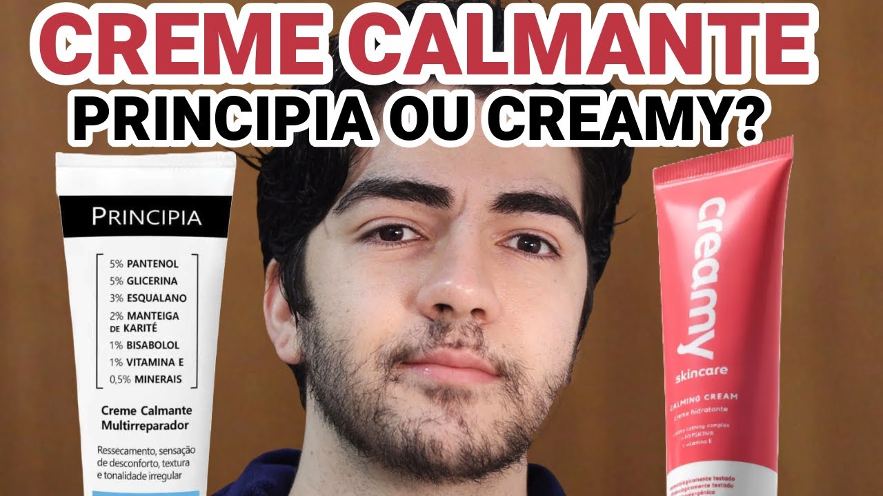 QUAL CREME CALMANTE ESCOLHER?  PRINCIPIA CM-01 OU CALMING CREAM DA CREAMY? HIDRATANTE PRA ÁCIDOS!