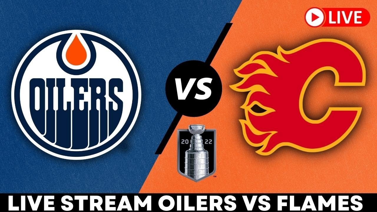 watch oilers flames live