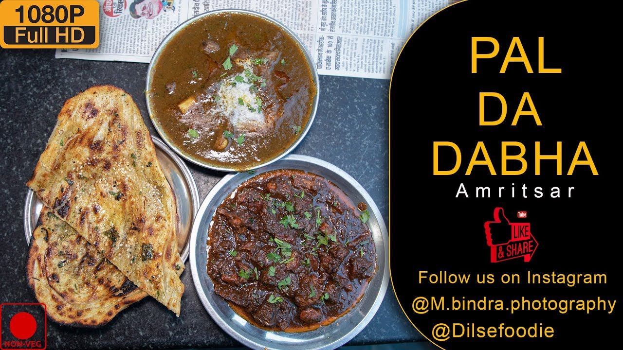 The Famous Pal Da Dhaba At Hathi Gate, Amritsar | Karan Dua | Dilsefoodie Official