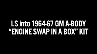 Kit To Swap An LS Engine Into 1964-67 GM A-Body Cars