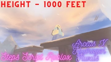 Arceus X Hydrogen Fluxus Steep Steps Roblox Script