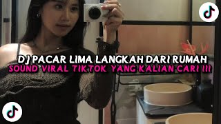 DJ PACAR LIMA LANGKAH  DJ DUH ADUH EMANG ASYIK PUNYA PACAR TETANGGA TREND VELOCITY TERBARU 2025