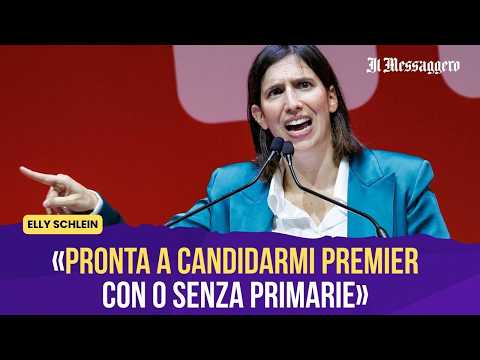 Video Schlein: «Pronta a candidarmi premier, con o senza primarie»
