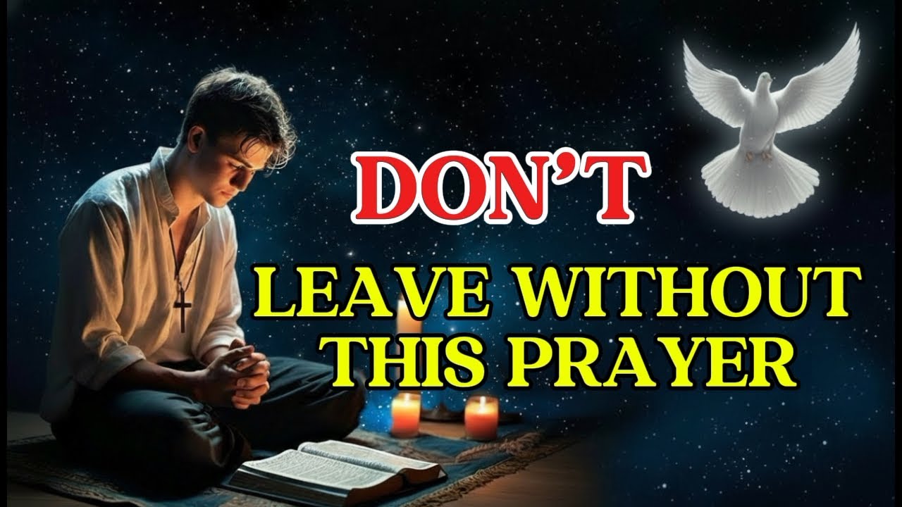 Say This Prayer Before You Leave Your House Today | Morning Prayer for Protection