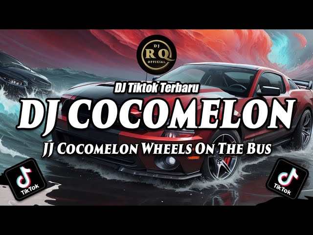 DJ COCOMELON REMIX FULL BASS VIRAL TIKTOK TERBARU 2023 - JJ COCO MELON class=