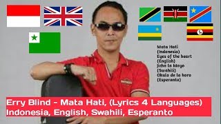 Erry Blind – Mata Hati (Lyrics 4 Language) Indonesia, English, Swahili, Esperanto