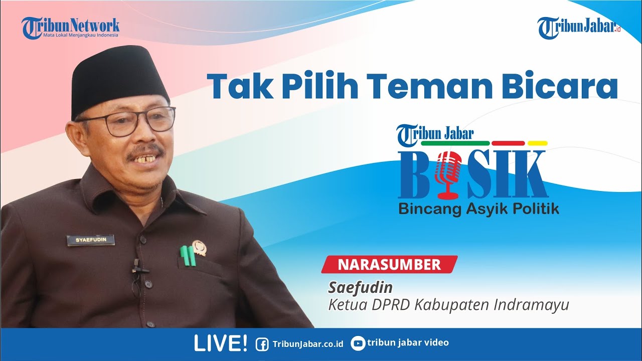 Saefudin Ketua DPRD Kabupaten Indramayu 