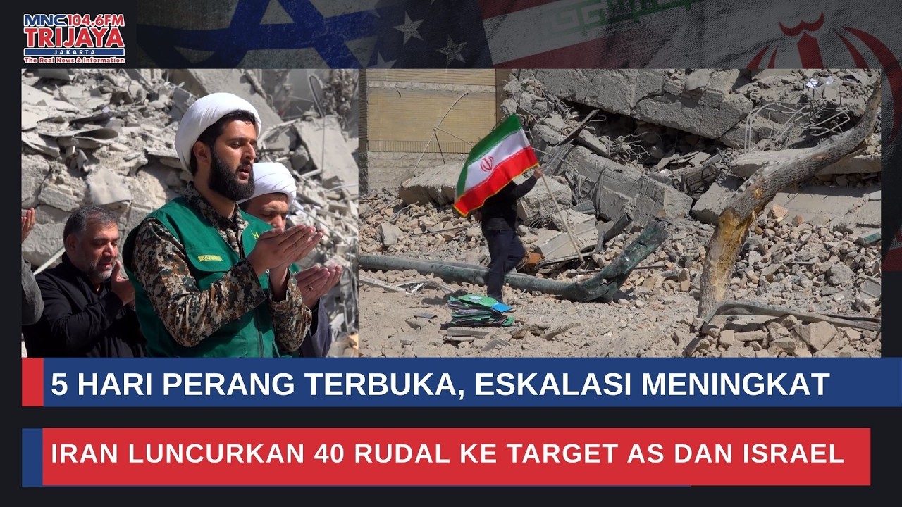 🔴 LIVE Trijaya | 5 Hari Perang Terbuka, Iran Luncurkan 40 Rudal ke Target AS dan Israel