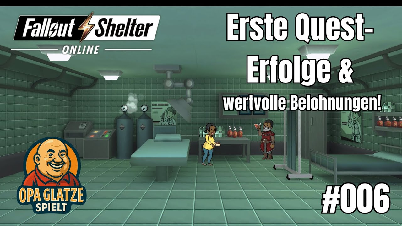 Erste Quest Erfolge & wertvolle Belohnungen! Fallout Shelter 