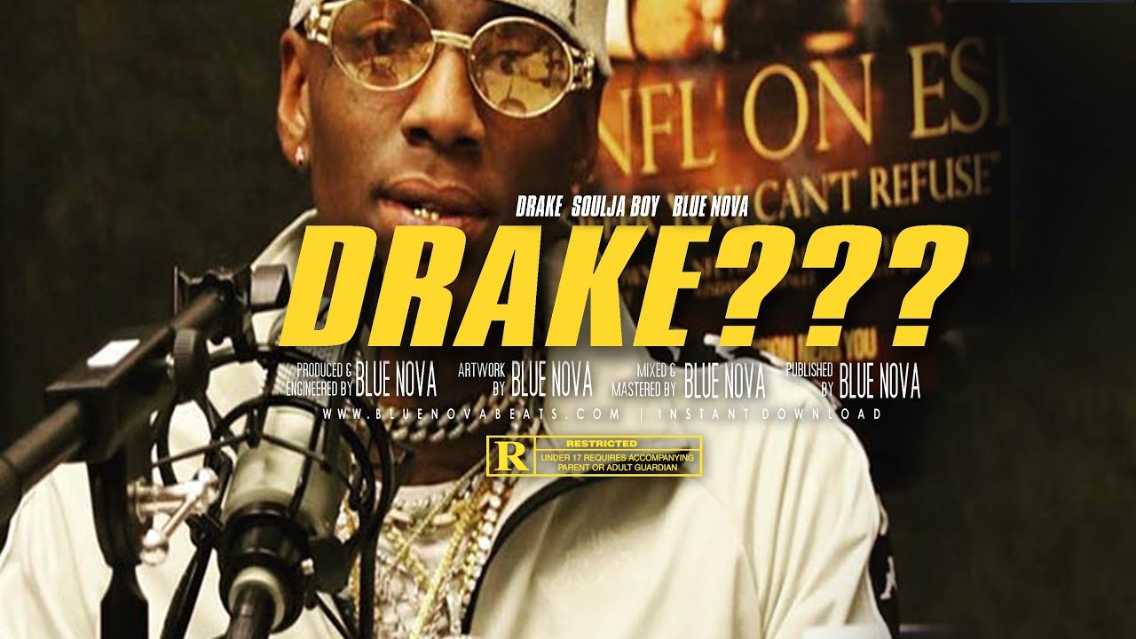 👨‍🚀 [FREE] Soulja Boy Type Beat - "DRAKE???" (Prod. Blue Nova) Instrumental 2019