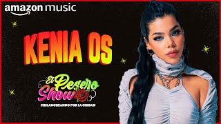 Pesero Show: Kenia Os | Amazon Music