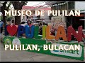 Museo De Pulilan (Pulilan, Bulacan)