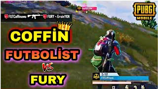 Coffin vs Ersin Yekin - Futbolist vs FURY - Coffin Turnuva PUBG Mobile