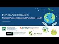Stories and Celebration: Nurses passionate about planetary health