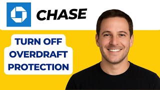 How to Turn Off Overdraft Protection on Chase Bank (2025) – Easy Step-by-Step Tutorial