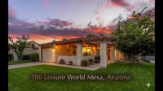 186 Leisure World Mesa AZ - A Resort Style Home that feels like a Vacation