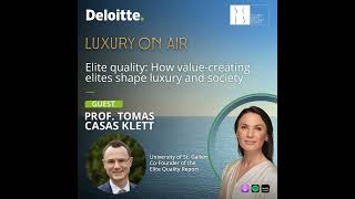 Season 6 Episode 7 Elite Quality How Value-Creating Elites Shape Society and Luxury with