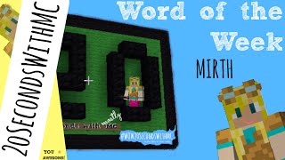 Mirth Definition | Word of the Week | Literacy with Minecraft | Ep.17 | #WOW20SecondsWithMC