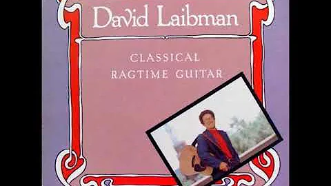 David Laibman  Classical Ragtime Guitar Rounder Re...
